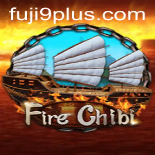 Unveiling FireChibi: A Thrilling Gaming Experience Enhanced by FUJI9