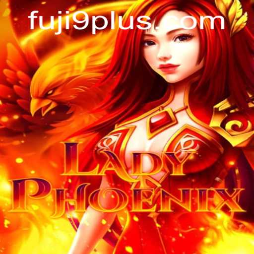 Discovering LadyPhoenix: An In-Depth Look into the Enthralling World of Modern Gaming with FUJI9