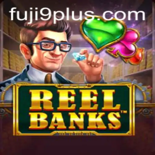 Exploring the Exciting World of ReelBanks: A Deep Dive into the Game's Mechanics and Current Trends
