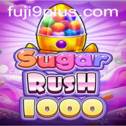 Exploring the Exciting World of SugarRush1000 and the Mystery of FUJI9